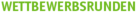 Wettbewerbsrunden
